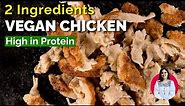 Vegan chicken with only 2 ingredients at home |Homemade seitan recipe for beginners