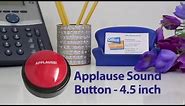 Applause Sound Button - 4.5 inch