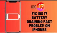 iOS 17.3 Battery Saving Tips | iOS 17 Battery Draining Fast Problem on iPhones.#tipsandtricks #ios17