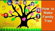 Family Tree For Kids Project - How To Make Your Own Simple Family Tree For Scrapbook