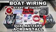Dual Battery ACR Install Boat Wiring: Beginners Edition