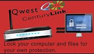 How To Secure A CenturyLink Wireless Router/Modem