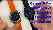 Garmin Size/Look Comparison Fenix 6 Titanium vs DLC Sapphire FitGearHunter.com