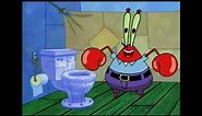 Spongebob- Mr Krabs flushes Plankton