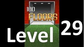 100 Floors level 29 Solution Floor 29