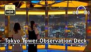 Tokyo Tower Observation Deck Walking Tour - Tokyo Japan [4K/HDR/Binaural]