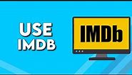 How To Use IMDb on PC 2024