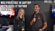 MSI Prestige 14 LAPTOP with Intel i7 10710U PREVIEW