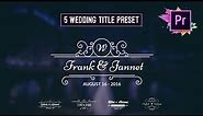 Free Animated Wedding Title Preset | Premiere Pro Motion Graphic Template