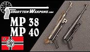 The German WWII Standby: The MP38 and MP40 SMGs
