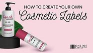 How To Create Your Own Cosmetic Product Labels