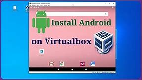 How to Install Android OS on Virtualbox