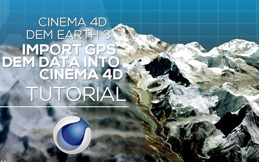 【C4D教程】用Dem Earth制作真实GPS地形