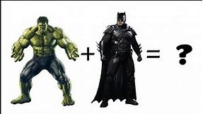 Hulk + Batman | fusion art | Avengers fan art | @techeditor2.063