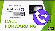 How to Call Forwarding in Alcatel OmniPCX Enterprise OXE using MGR Command, Web GUI & User's Phone