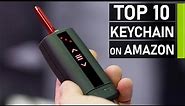 Top 10 Coolest EDC Key Organizer | Best Keychain on Amazon