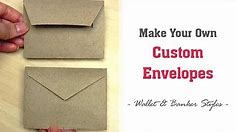 How to Make Envelopes - Any Size ! | Easy Custom Envelopes for Cards in 2 Styles - Wallet & Banker