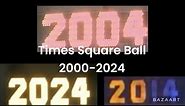 Times Square 2000-2024 Ball Drops