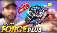 The Best *RUGGED AMOLED* Smartwatch from Noise!! ⚡️ Noisefit Force Plus Smartwatch Review