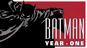 BATMAN: YEAR ONE - The Legend Begins Again
