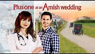 Plus One At An Amish Wedding (2022) Romance | Drama