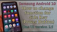 How to change Side Key Settings (Power Button) Samsung Android 10 phone