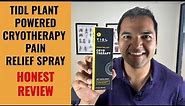 TIDL Plant Powered Cryotherapy Pain Relief Spray - Honest Physical Therapist Review