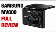 Samsung MV800 Digital Camera Full Review