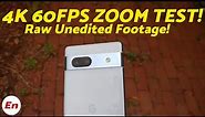 Google Pixel 7a Camera ZOOM Test 4K 60FPS Raw Video!!