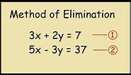 Method of Elimination Steps to Solve Simultaneous Equations