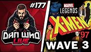 MARVEL LEGENDS X-MEN 97 WAVE 3 - Dan Who Live #177