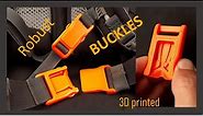 Robust BUCKLES - 3D printed
