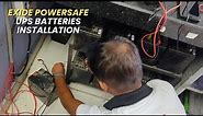 Exide Power Safe Plus 12V 26AH | Exide Ups Battery Installation, 16 no.s Battery Installed