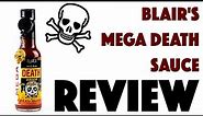 Blair's MEGA DEATH sauce with Liquid Rage | Hot Sauce REVIEW