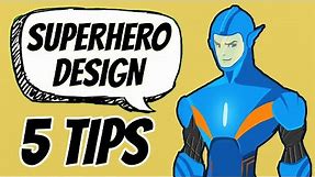 5 Tips on How to Draw a Superhero