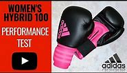 2019 Adidas Hybrid 100 Women's Boxing Gloves Review + Performance Test