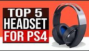 TOP 5: Best Headset for PS4 2020