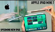 Apple iPad Mini 7 Leaks and Rumors - UPCOMING NEW IPAD!
