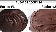 Chocolate Fudge Frosting TWO Ways! To popular delicious very easy recipes! Chocolate Cake Frosting