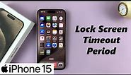 iPhone 15 / iPhone 15 Pro - How To Change Lock Screen Timeout Period