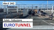 Durch den Eurotunnel (Ärmelkanal) von Calais (Frankreich) nach Folkestone (England) | Alex E