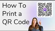 How To Print a QR Code