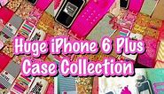Huge iPhone 6 Plus Case Collection! 2015