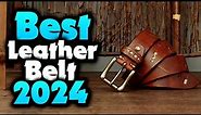 2024's Best Leather Belt for Men | Top 5 Picks for Elevate Your Fashion!