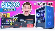 The BEST $1500 Gaming PC You Can Build Right Now! 😄 [RX 7800 XT & Ryzen 7 7700X]