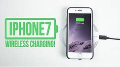 Wireless Charging on iPhone 7 / 7 Plus!?
