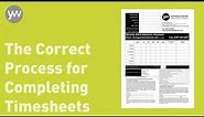 The Correct Process For Completing Your Timesheet