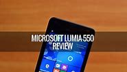 Lumia 550 Full Review