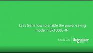 How to enable the power-saving mode in BR1000G-IN