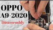 oppo A9 2020 Disassembly || oppo a9 2020 teardown || How to disassemble a9 2020